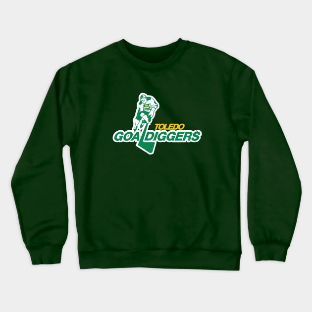 Defunct - Toledo Goal Diggers Hockey Crewneck Sweatshirt by LocalZonly